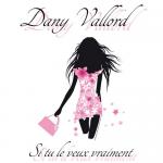 Dany Vallord - Si tu le veux vraiment